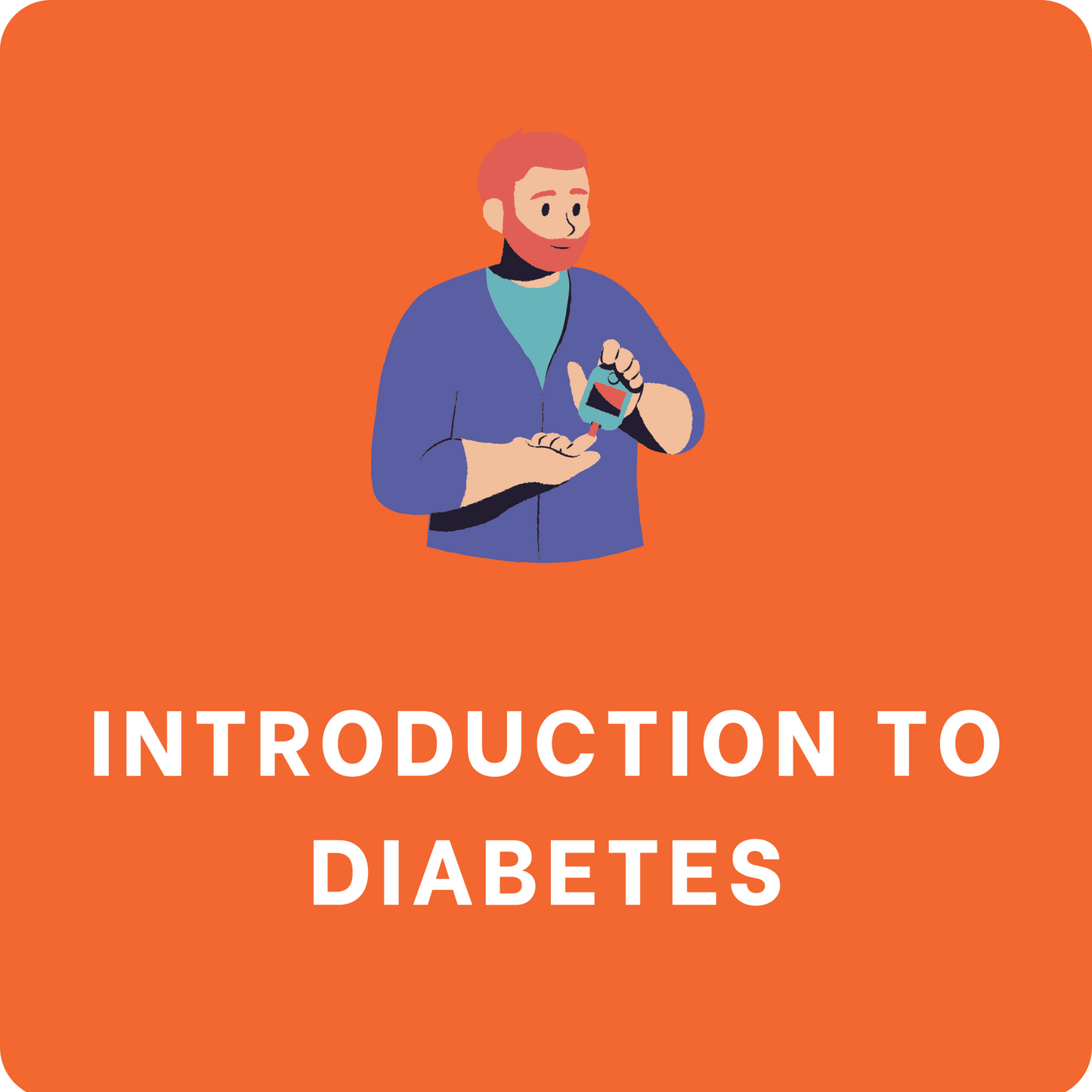 Introduction to Diabetes
