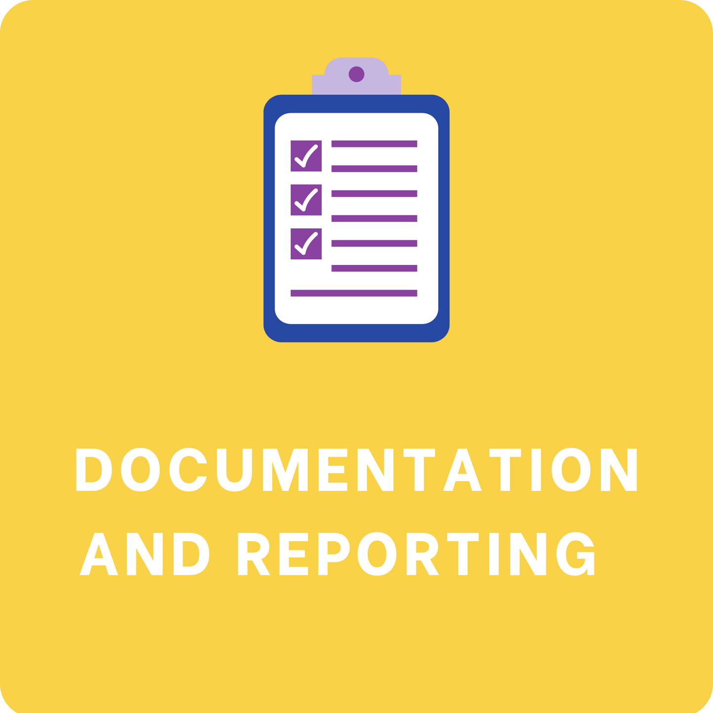 Documentation & Reporting