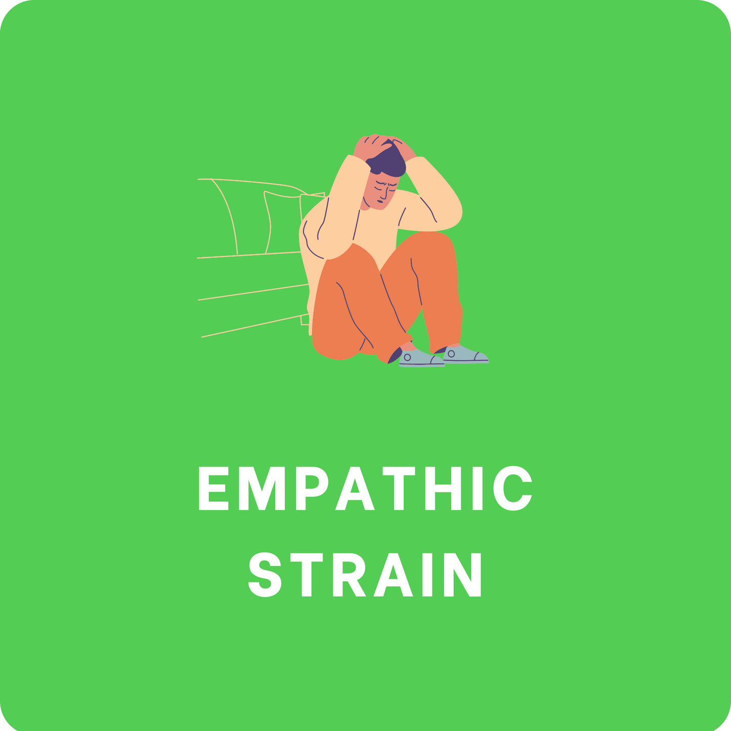 Empathic Strain